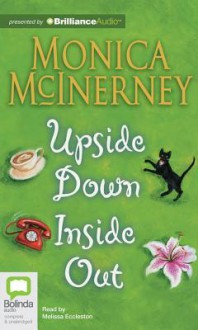 Upside Down Inside Out - Monica McInerney, Melissa Eccleston