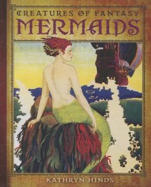 Mermaids - Kathryn Hinds