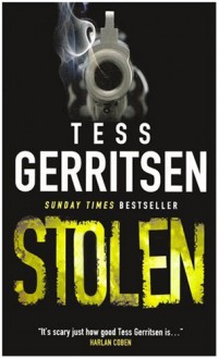 Stolen (Thief of Hearts) - Tess Gerritsen