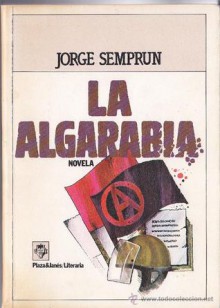 La algarabia - Jorge Semprún