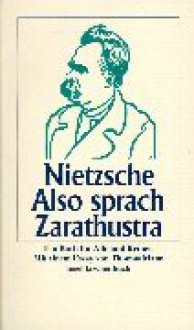 Also Sprach Zarathustra. Ein Buch Für Alle Und Keinen - Friedrich Nietzsche