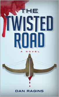 The Twisted Road - Dan Ragin