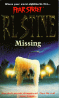 Missing (Fear Street, No. 4) - R.L. Stine