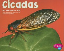 Cicadas (Bugs Bugs Bugs) - Margaret C. Hall