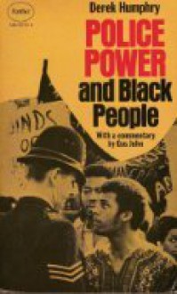 Police Power and Black People (A Panther Original) - Derek Humphry