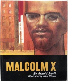 Malcom X (Trumpet Club Special Edition) - Arnold Adoff