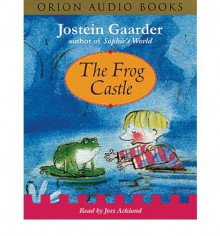 The Frog Castle - Jostein Gaarder