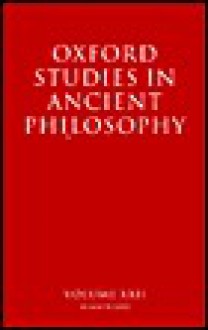 Oxford Studies in Ancient Philosophy Volume XXII: Volume XXII: Summer 2002 - David Sedley