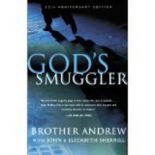 God's Smuggler - Brother Andrew, John Sherrill, Elizabeth Sherrill