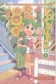 Yotsuba&!, Vol. 01 (Yotsuba&! #1) - Kiyohiko Azuma