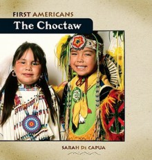 The Choctaw - Sarah De Capua