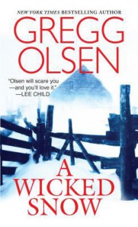 A Wicked Snow - Gregg Olsen