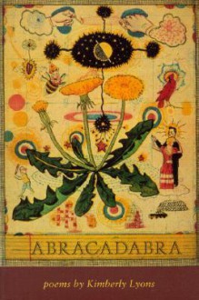 Abracadabra - Kimberly Lyons, Tony Fitzpatrick