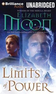 Limits of Power - Elizabeth Moon, Angela Dawe