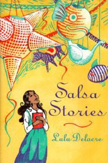 Salsa Stories - Lulu Delacre