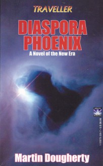 Diaspora Phoenix - Martin J. Dougherty