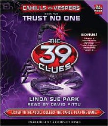 The 39 Clues: Cahills vs. Vespers Book 5: Trust No One - Linda Sue Park