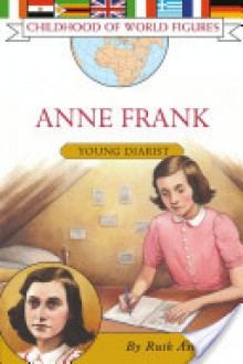 Anne Frank: Young Diarist - Ruth Ashby