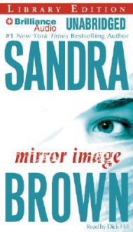 Mirror Image (Audio) - Sandra Brown, Dick Hill