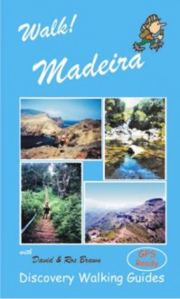 Walk Madeira - David Brawn, Ros Brawn