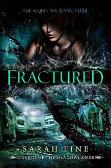 Fractured - Sarah Fine