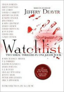 Watchlist: A Serial Thriller - Jeffery Deaver