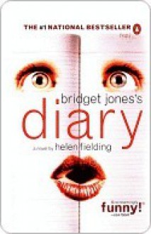 Bridget Jones's Diary (Bridget Jones #1) - Helen Fielding