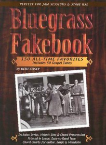 Bluegrass Fakebook - Bert Casey