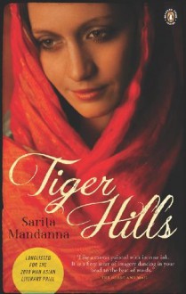 Tiger Hills - Sarita Mandanna