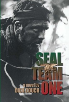 Seal Team One - Dick Couch