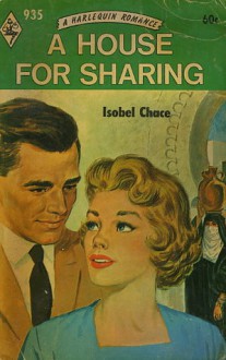 A House for Sharing - Isobel Chace