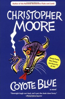 Coyote Blue - Christopher Moore