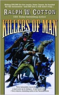 Killers of Man - Ralph Cotton