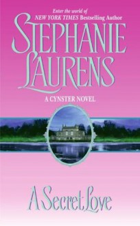 A Secret Love - Stephanie Laurens