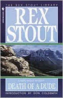 Death of a Dude - Rex Stout