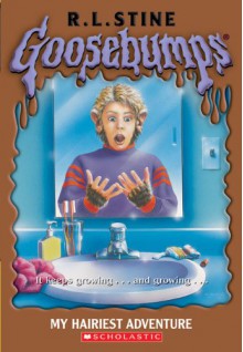 My Hairiest Adventure (Goosebumps, #26) - R.L. Stine