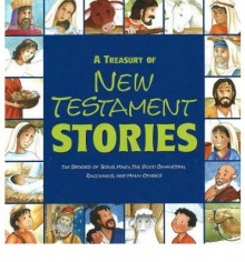 A Treasury of New Testament Stories - Ideals Publications Inc