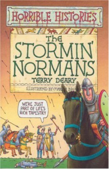 The Stormin' Normans - Terry Deary, Martin Brown