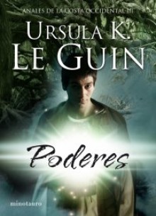 Poderes - Ursula K. Le Guin, Alexander López