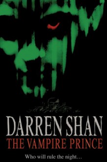 The Vampire Prince - Darren Shan