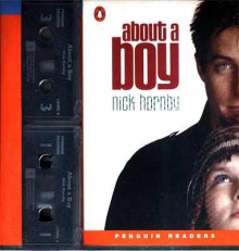 About a Boy (Penguin Readers Level 4) - Anne Collins, Nick Hornby