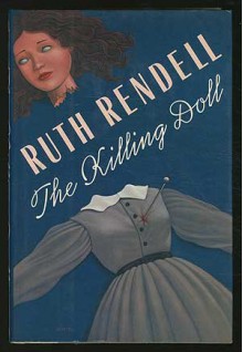 The Killing Doll - Ruth Rendell