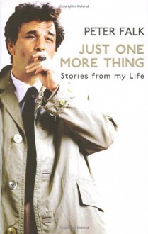 Just One More Thing - Peter Falk