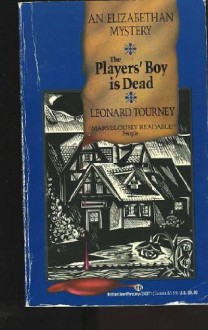 The Players' Boy Is Dead - Leonard Tourney