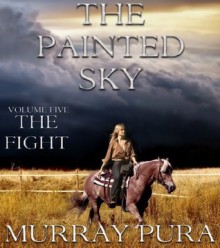 The Fight - Murray Pura