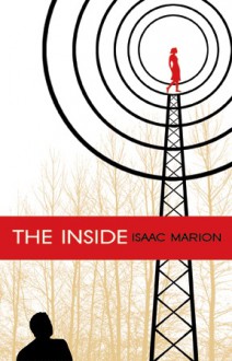 The Inside - Isaac Marion