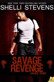 Savage Revenge - Shelli Stevens