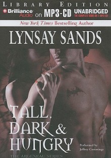 Tall, Dark & Hungry - Lynsay Sands, Jeff Cummings