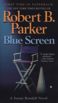 Blue Screen - Robert B. Parker