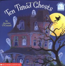 Ten Timid Ghosts - Jennifer O'Connell